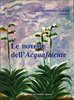 Le novelle dell'Acquafetente - 1° Edizione