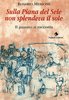 Sulla Piana del Sele non splendeva il sole